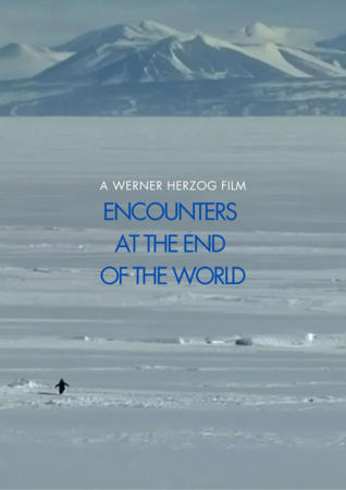 Encounters at the End of the World