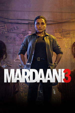 Mardaani 3